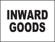 SAFETY SIGN (SAV) | General Signs - Inward Goods